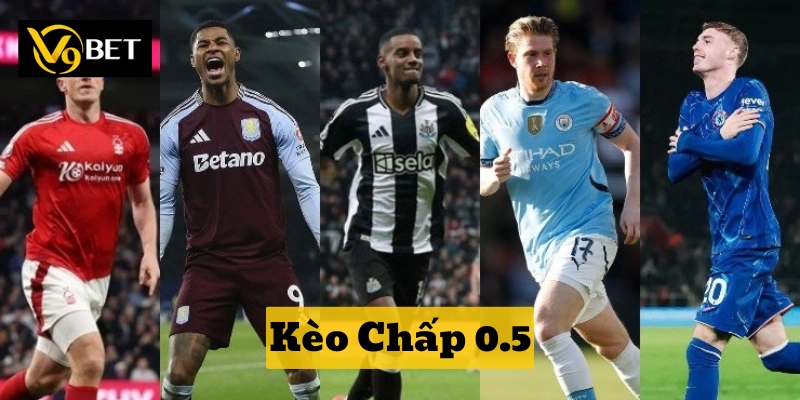 Kèo Chấp 0.5 có gì thú vị